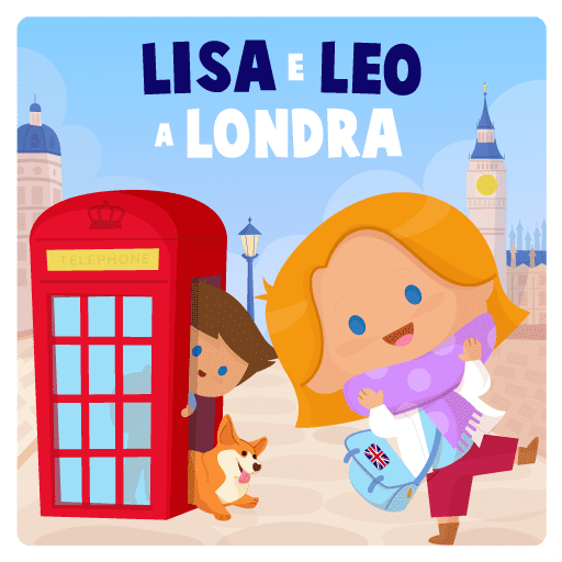 Lisa e Leo a Londra, storia audio per la fabbrica delle storie gioco educativo per bambini 6 anni